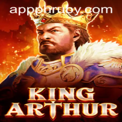 Discover the Epic World of KingArthur on PHLRuby.COM